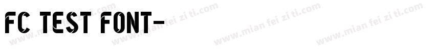 FC Test Font字体转换